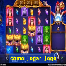 como jogar jogo sem abaixar